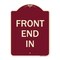 Signmission Designer Series Sign-Front End In, Burgundy Heavy-Gauge Aluminum Sign, 24" x 18", BU-1824-23938 A-DES-BU-1824-23938 - alternate 1